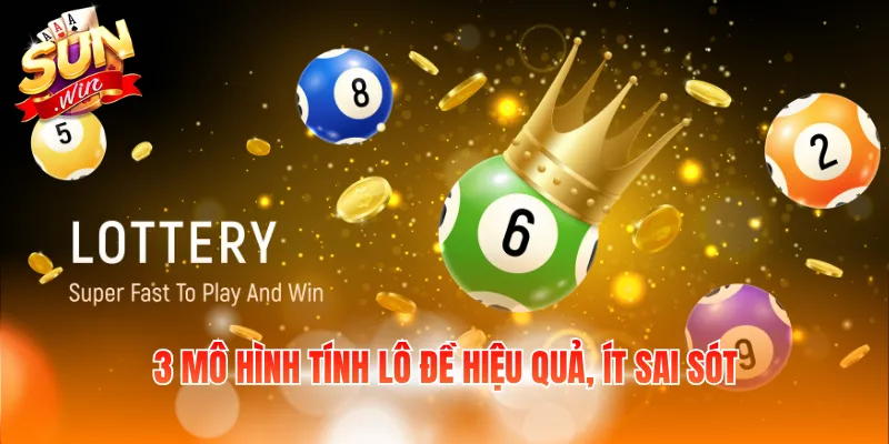 3 mô hình tính lô đề hiệu quả, ít sai sót