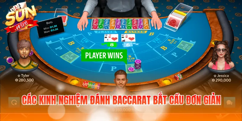Các kinh nghiệm đánh baccarat bắt cầu đơn giản