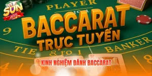 kinh nghiệm đánh baccarat