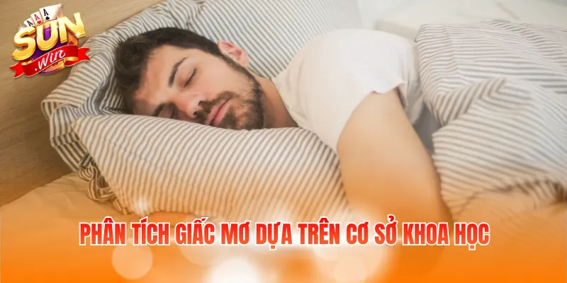 Giải nghĩa giấc mơ theo góc nhìn khoa học